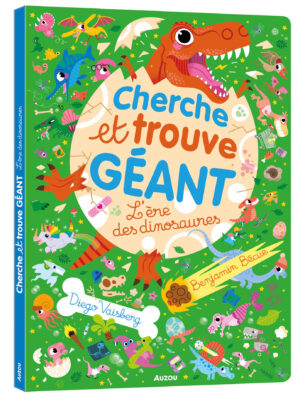 Couverture du livre Cherche et trouve géant L’ère des dinosaures Auzou